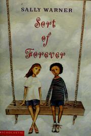 Cover of Sort of forever by Sally Warner