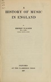 Front cover of A history of music in England by Ernest Walker