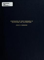 Front cover of Investigation of creep phenomena in polyethylene and polypropylene by John W. Edgemond