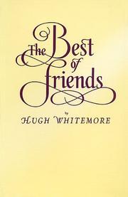 Front cover of The Best of Friends by Hugh Whitemore