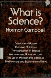 Front cover of What is science? by Norman Robert Campbell