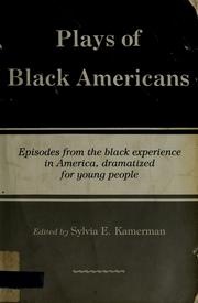 Front cover of Plays of Black Americans by Sylvia E. Kamerman
