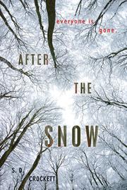 Front cover of After the snow by S. D. Crockett