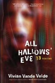 Front cover of All Hallows' Eve - 13 Stories by Vivian Vande Velde