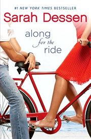 Front cover of Along for the ride by Sarah Dessen