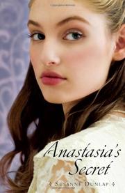 Front cover of Anastasia's secret by Susanne Emily Dunlap