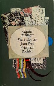 Cover of Das Leben des Jean Paul Friedrich Richter by Günter de Bruyn