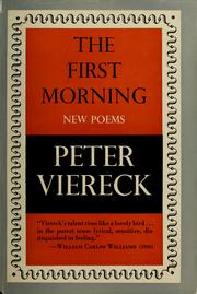 Cover of The first morning by Peter Robert Edwin Viereck