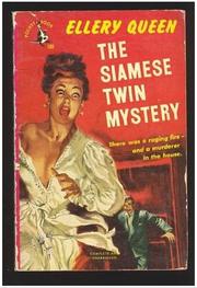 Front cover of The Siamese twin mystery by Ellery Queen