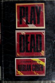 Cover of Play Dead by Harlan Coben