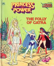 Cover of The Folly of Catra (Princess of Power) by Cindy West