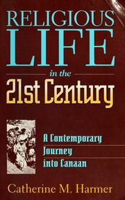 Front cover of Religious Life in the 21st Century by Catherine M. Harmer