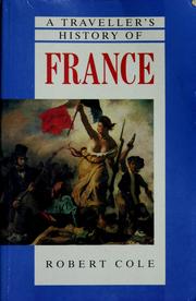 Front cover of A traveller's history of France by Cole, Robert