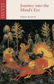 Front cover of Journey into the mind's eye by Lesley Blanch