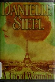 Front cover of A Good Woman by Danielle Steel