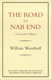 Front cover of The road to Nab End by William Woodruff