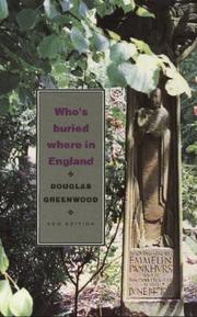 Front cover of Who's Buried Where in England (Guides) by Douglas Greenwood