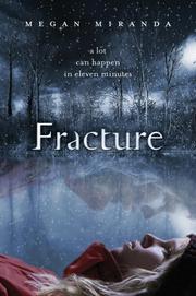 Cover of Fracture by Megan Miranda