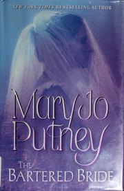 Cover of The bartered bride by Mary Jo Putney
