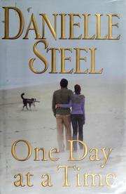 Cover of One Day at a Time by Danielle Steel