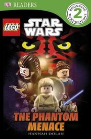 Front cover of LEGO Star Wars Episode I Phantom Menace by Hannah Dolan