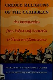 Cover of Creole religions of the Caribbean by Margarite Fernández Olmos