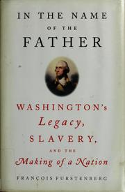 Front cover of In the name of the father by François Furstenberg