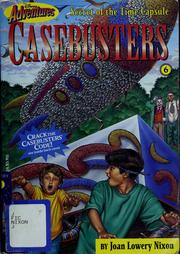 Front cover of Secret of the time capsule by Joan Lowery Nixon