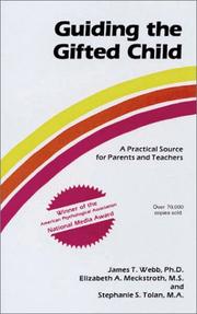 Cover of Guiding the gifted child by James T. Webb