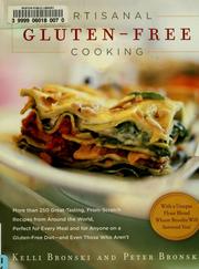 Front cover of Artisanal gluten-free cooking by Kelli Bronski