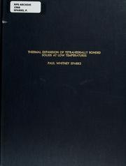 Front cover of Thermal expansion of tetrahedrally bonded solids at low temperatures by Paul Whitney Sparks