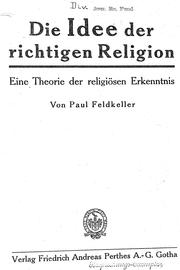 Front cover of Der Idee der richtigen Religion by Paul Feldkeller