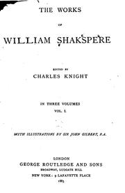Front cover of The Works of William Shakspeare in Three Volumes. Volume I (All's Well That Ends Well / As You Like It / Comedy of Errors / King John / Love's Labour's Lost / Measure for Measure / Merchant of Venice / Merry Wives of Windsor / Midsummer Night's Dream / Much Ado About Nothing / Taming of the Shrew / Tempest / Twelfth Night / Two Gentlemen of Verona / Winter's Tale) by William Shakespeare