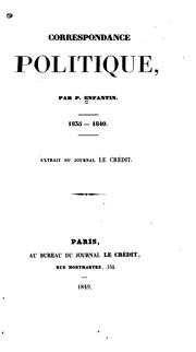 Front cover of Correspondance politique, 1835-1840: par P. Enfantin by Prosper Enfantin