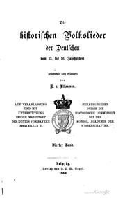 Front cover of Die historischen Volkslieder der Deutschen vom 13. bis 16. Jahrhundert by Rochus von Liliencron