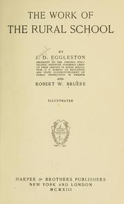 Front cover of The work of the rural school by J. D. Eggleston