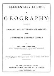 Front cover of Elementary Course in Geography: Designed for Primary and Intermediate Grades, and as a Complete .. by William Swinton