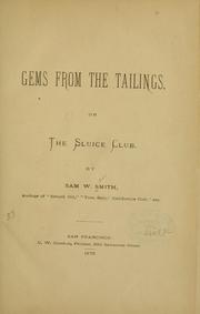 Cover of Gems from the tailings by Samuel W. Smith