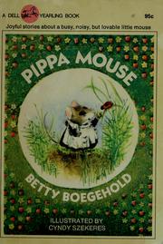 Front cover of Pippa Mouse by Betty Virginia Doyle Boegehold
