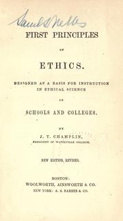Front cover of First principles of ethics by J. T. Champlin