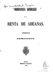Front cover of Ordenanzas generales de la renta de aduanas by Spain.
