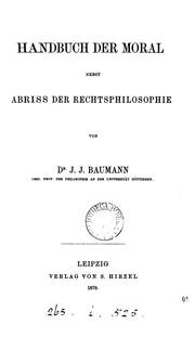 Front cover of Handbuch der Moral nebst Abriss der Rechtsphilosophie by Johann Julius Baumann
