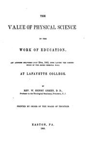 Cover of The value of physical science in the work of education by William Henry Green 