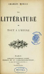 Front cover of La littérature de tout à l'heure by Charles Morice
