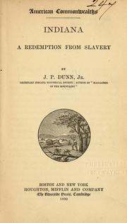 Front cover of Indiana, a redemption from slavery by Dunn, Jacob Piatt