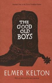 Front cover of The good old boys by Elmer Kelton