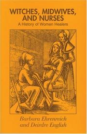 Cover of Witches, midwives, and nurses by Barbara Ehrenreich