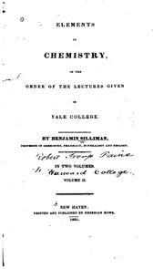 Front cover of Elements of Chemistry: In the Order of the Lectures Given in Yale College by Silliman, Benjamin