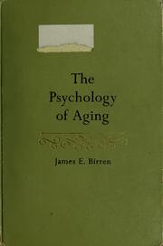 Front cover of The psychology of aging by James E. Birren
