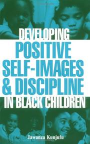 Cover of Developing positive self-images and discipline in Black children by Jawanza Kunjufu
